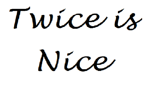 twice-is-nice1